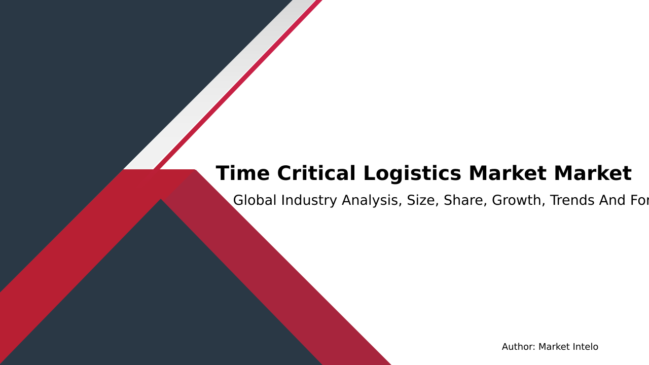Time Critical Logistics Market Research Report 2033